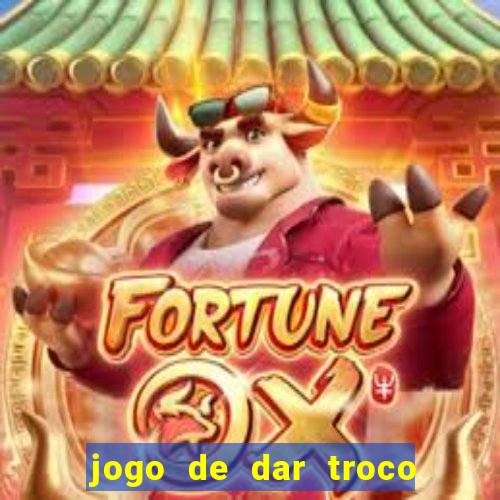 jogo de dar troco em dinheiro